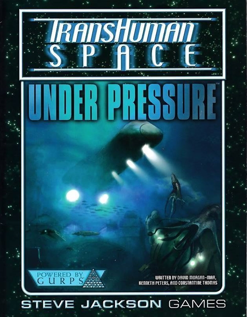 GURPS 3rd -  Transhuman Space - Under Pressure (B Grade) (Genbrug)